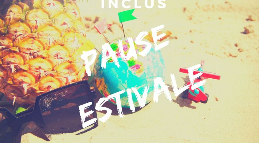 Pause Estivale